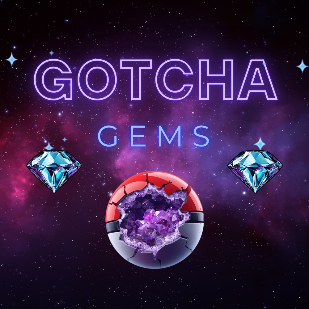 Gotcha Gems